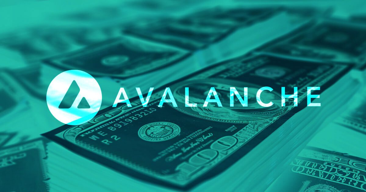 AVAX rises 10% after Avalanche Foundation raises 0M in preparation for blockchain upgrade