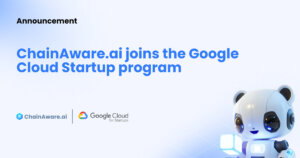 ChainAware.ai Receives a $250,000 Grant from Google