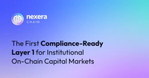 Nexera Proclaims First Compliance-Prepared Layer 1 for Institutional On-Chain Capital Markets