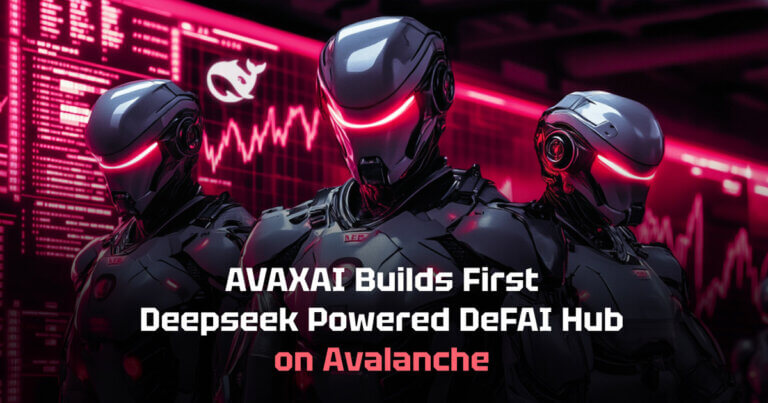 AVAXAI Builds First Deepseek Powered DeFAI Product