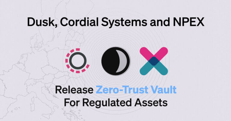 Dusk and Cordial first to launch zero-trust custody for RWA assets at NPEX