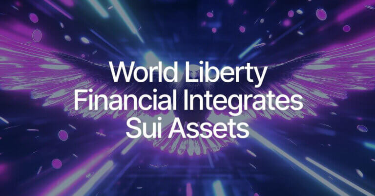 Donald J. Trump-Inspired World Liberty Financial and Sui Ink Strategic Reserve Deal and Collaboration