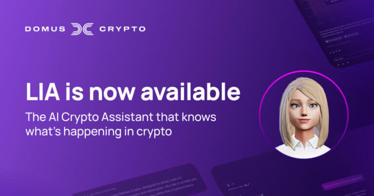 Domus Crypto Launches LIA, an AI-Driven Assistant for Personalized Portfolio Management