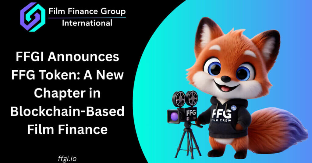 FFGI Announces FFG Token: A New Chapter in Blockchain-Based Film Finance