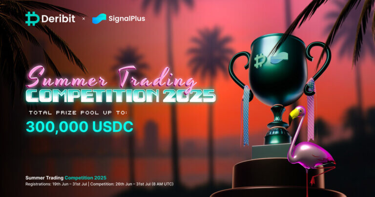 Deribit and SignalPlus Launch “The Summer Chase” Trading Competition 2025 Featuring a $300,000+ USDC Prize Pool