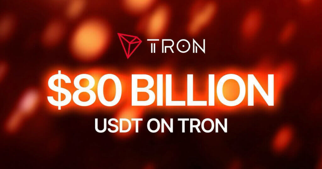 USDT on TRON Surpasses $80 Billion, Strengthening TRON’s Position as the Leading Stablecoin Network