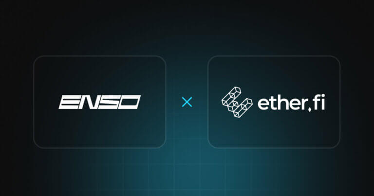 Ether.fi Launches One-Click Vaults With Enso-Powered Cross-Chain Deposits
