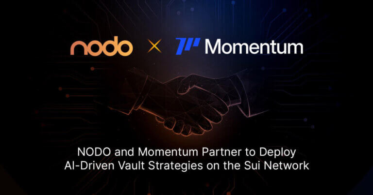 NODO and Momentum Partner to Deploy AI-Driven Vault Strategies on the Sui Network
