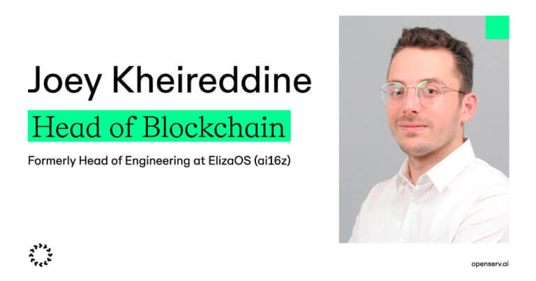 OpenServ names Joey Kheireddine Head of Blockchain, joining from Eliza Labs (formerly AI16z)