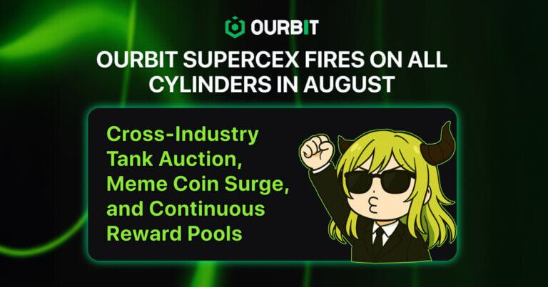 Ourbit SuperCEX Showcases August Achievements Across Marketing, Community Growth, and Major Event Sponsorship