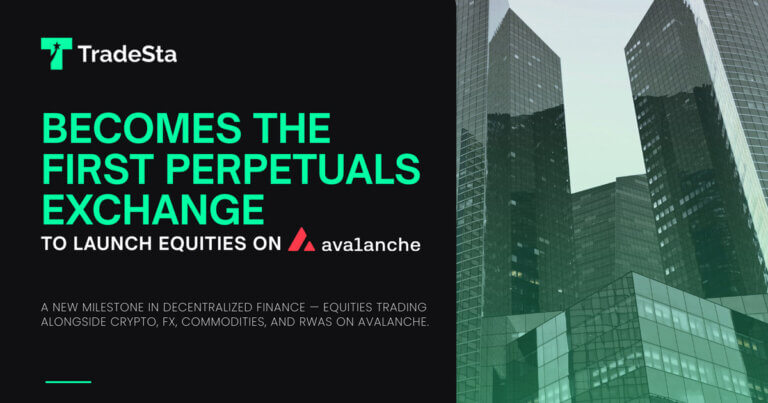 TradeSta Becomes the First Perpetuals Exchange to Launch Equities on Avalanche