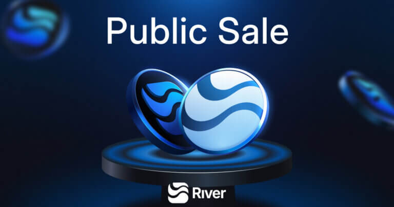River Public Sale – 48-Hour Dutch Auction Lowest Price Settlement, Claim and Refund Instantly After End