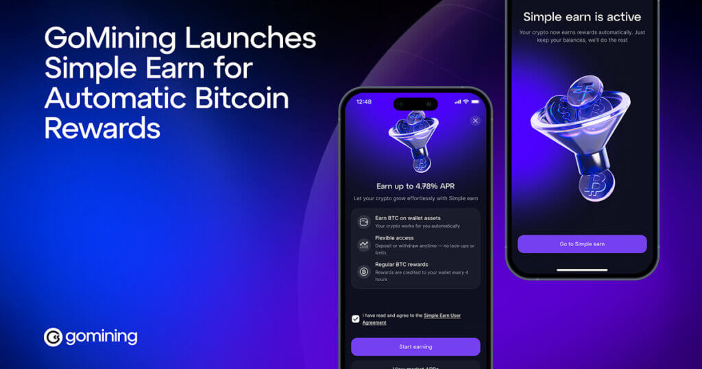 GoMining Simple Earn Enables Autonomous Bitcoin Yield Accrual via Single-Toggle Integration