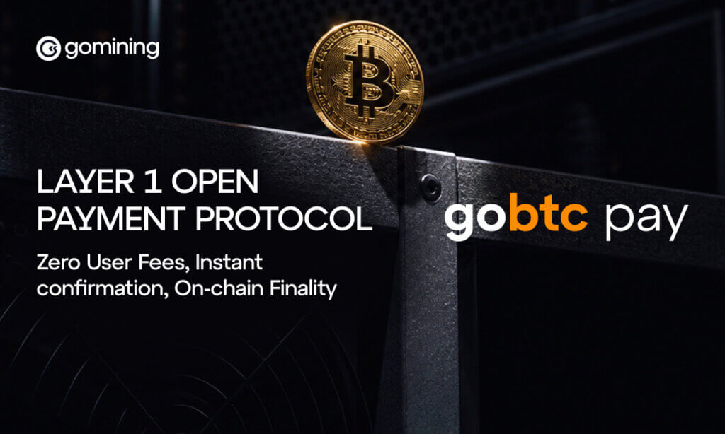 GoMining Launches GoBTC Pay to Bring Native Instant Payments to Bitcoin