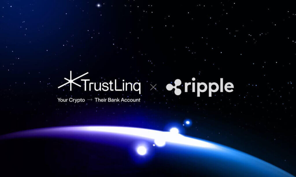 TrustLinq Integrates Ripple Payments to Expand Global Infrastructure for Direct Crypto-to-Fiat Bank Transfers