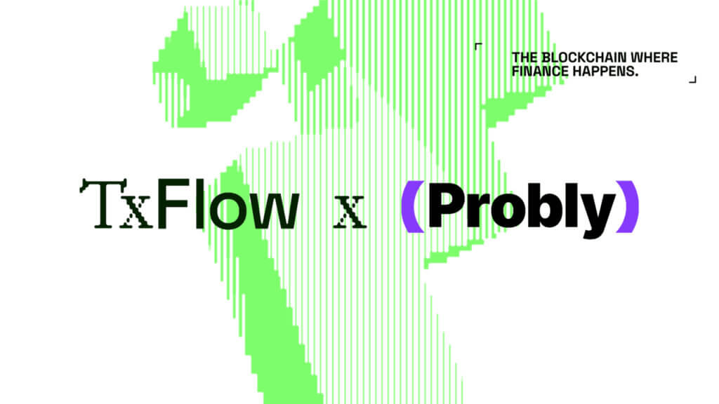 TxFlow L1 Introduces Probly, Marking the Next Stage of Its Multi-Application Ecosystem with Prediction Markets