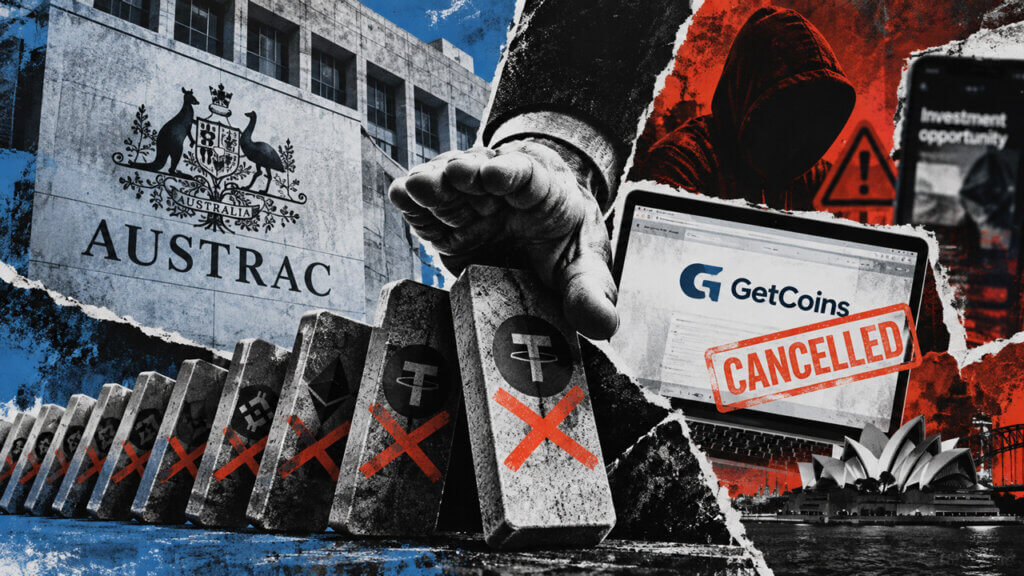 AUSTRAC building beside falling crypto dominoes and a cancelled GetCoins screen, with scam warning imagery in a gritty editorial collage.